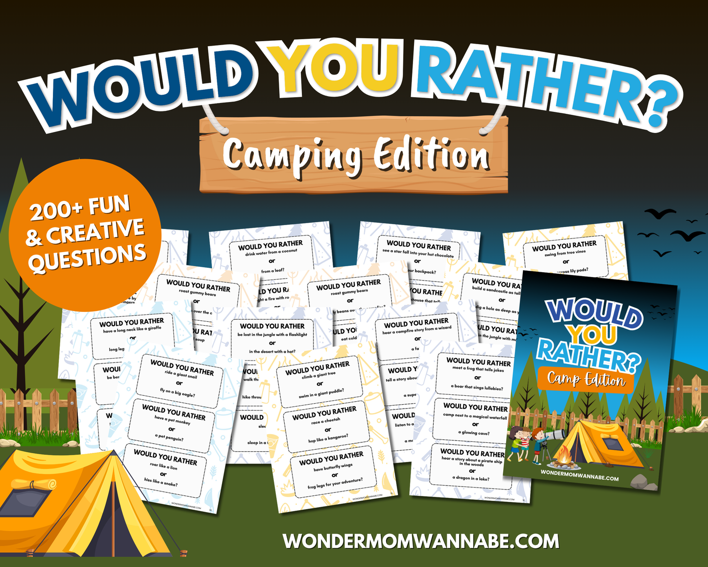 A promotional image for Wondermom Shop’s “Would You Rather? Camping Edition – Fun Printable Game for Kids & Families” shows sample question sheets, a booklet cover, tents, and outdoors graphics. Text features 200+ fun camping questions.