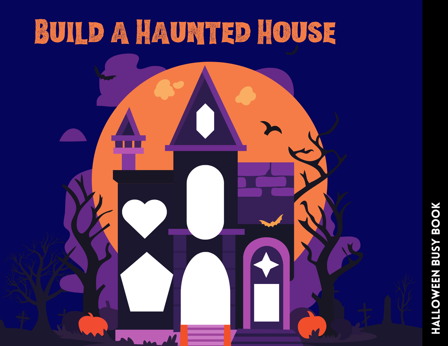 The Halloween Busy Book for Kids from Wondermom Shop features an illustration of a haunted house with bats, pumpkins, and a large orange moon in the background. The text reads "Build a Haunted House." This captivating Halloween-themed activity is ideal for fostering social-emotional learning.