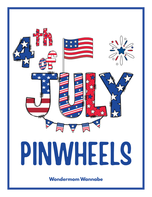 Celebrate with the Easy 4th of July Pinwheel Craft for Kids from Wondermom Shop—printable patterns featuring stars, stripes, flags, and fireworks in red, white, and blue.