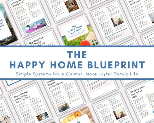 A flat lay of printed pages from Wondermom Shop’s "The Happy Home Blueprint: A Simple Guide to a Calmer, More Joyful Family Life," filled with tips to simplify routines and boost family happiness.