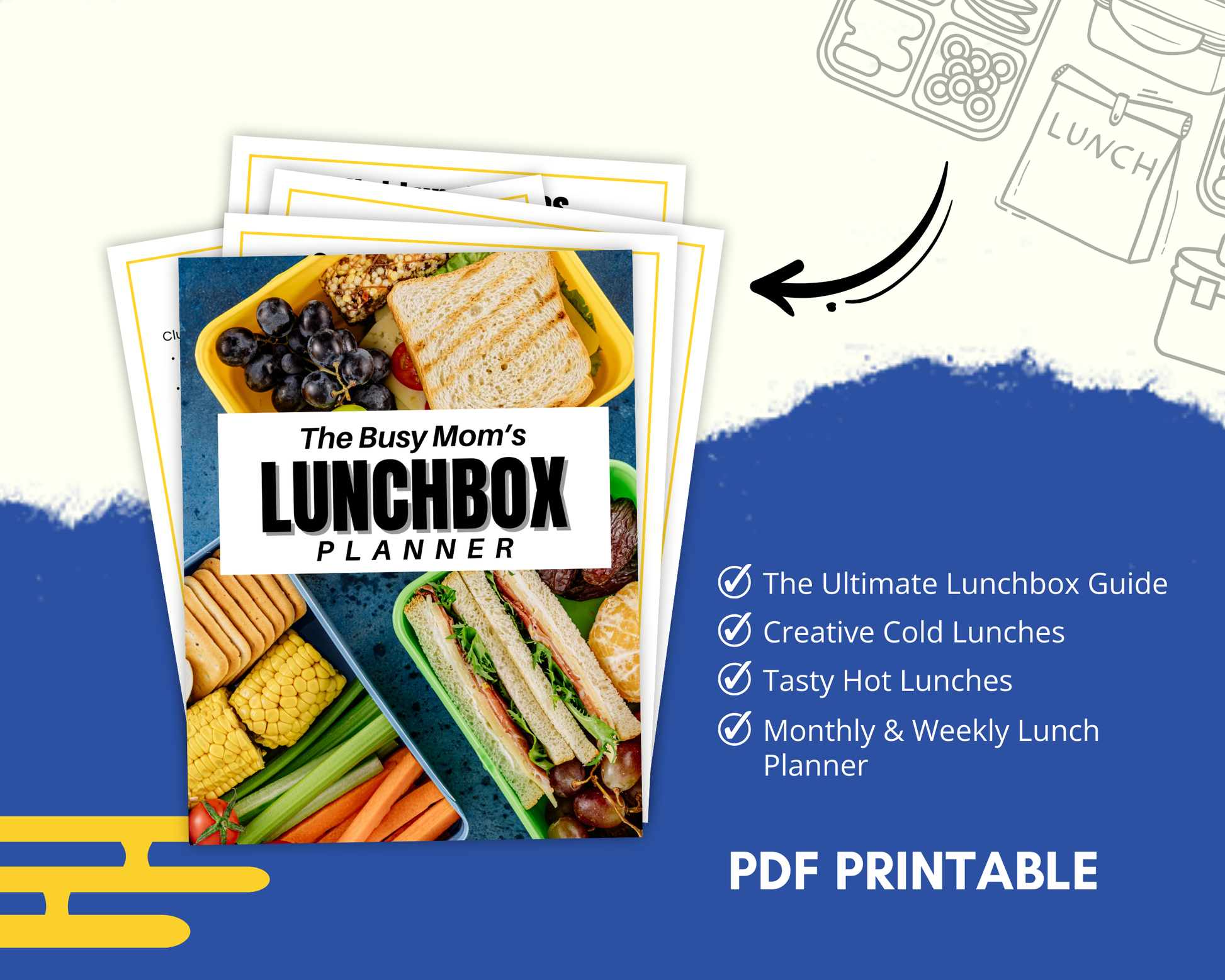 Cover of the Busy Mom's Lunchbox Planner by Wondermom Shop, featuring photos of packed lunches, vital meal prep tips, and a guide checklist on a vibrant blue and yellow backdrop.