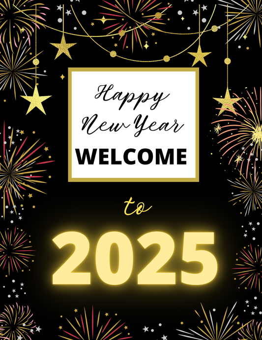 Happy New Year! "Welcome to 2025" text with fireworks and stars on a black background, featuring Wondermom Shop's interactive New Year Countdown Kit to enhance your celebration experience.