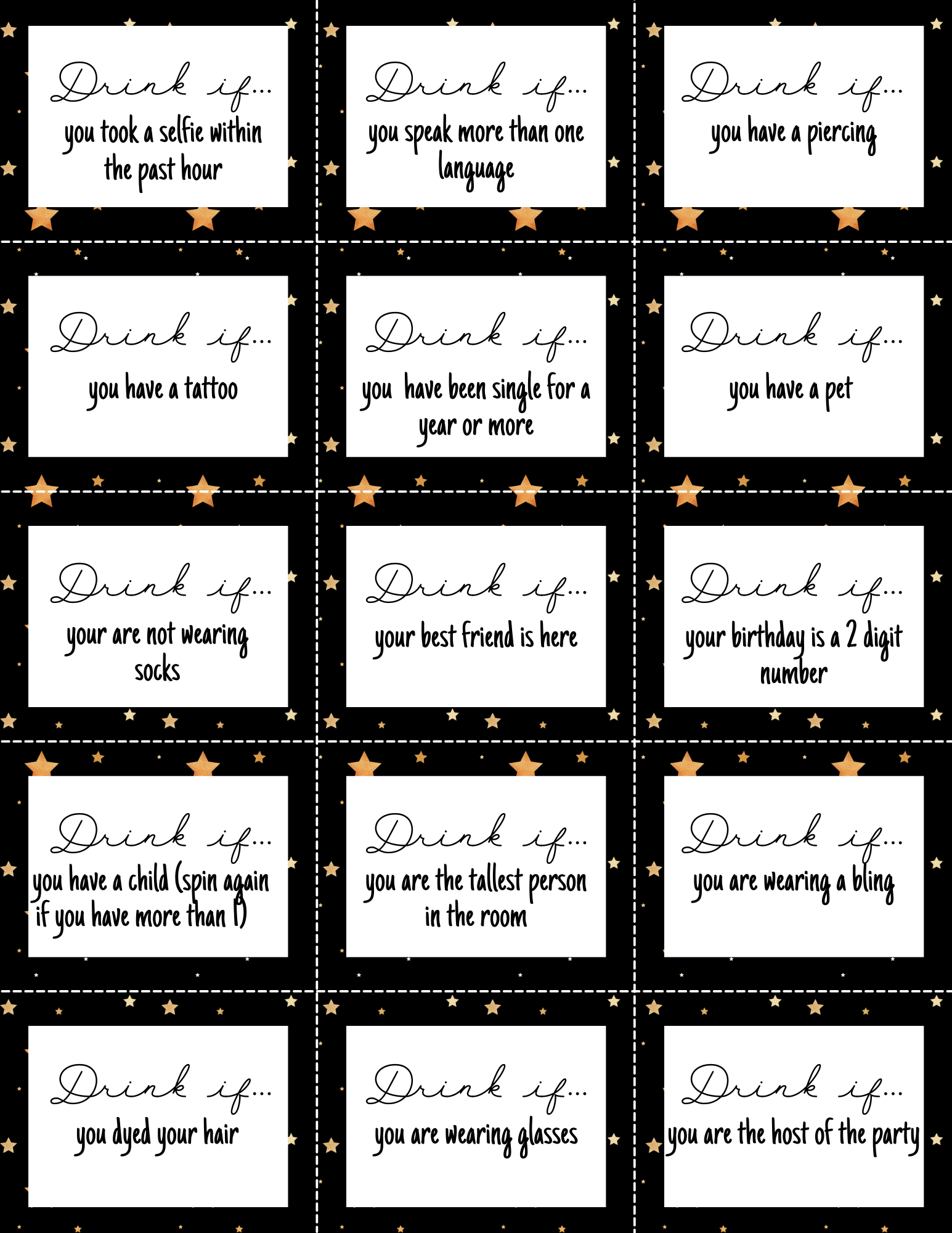 The New Year Drink If Game by Wondermom Printables offers a grid of cards with "Drink if..." prompts, such as having a tattoo or wearing glasses. The game’s black backgrounds with star designs create an ideal fun-filled activity for your New Year's celebration.