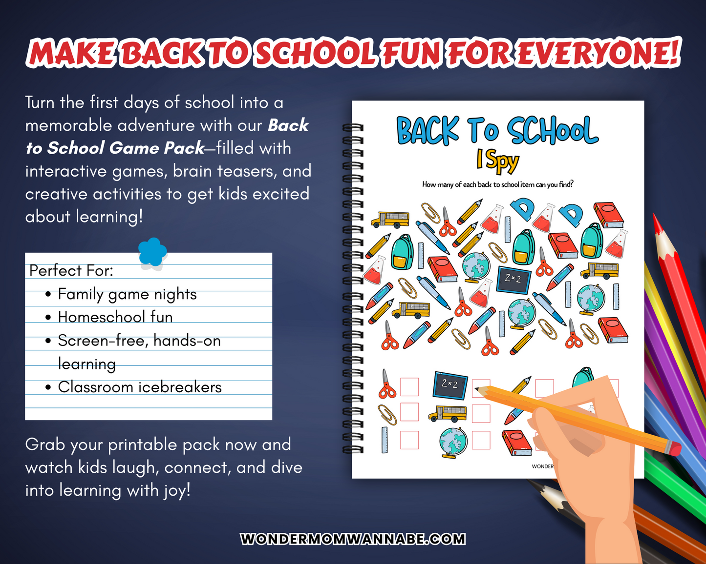 Promote the Wondermom Shop’s Back to School Game Pack—printable classroom activities and games for kids, with school supply icons and a hand holding a pencil next to a spiral-bound activity book.