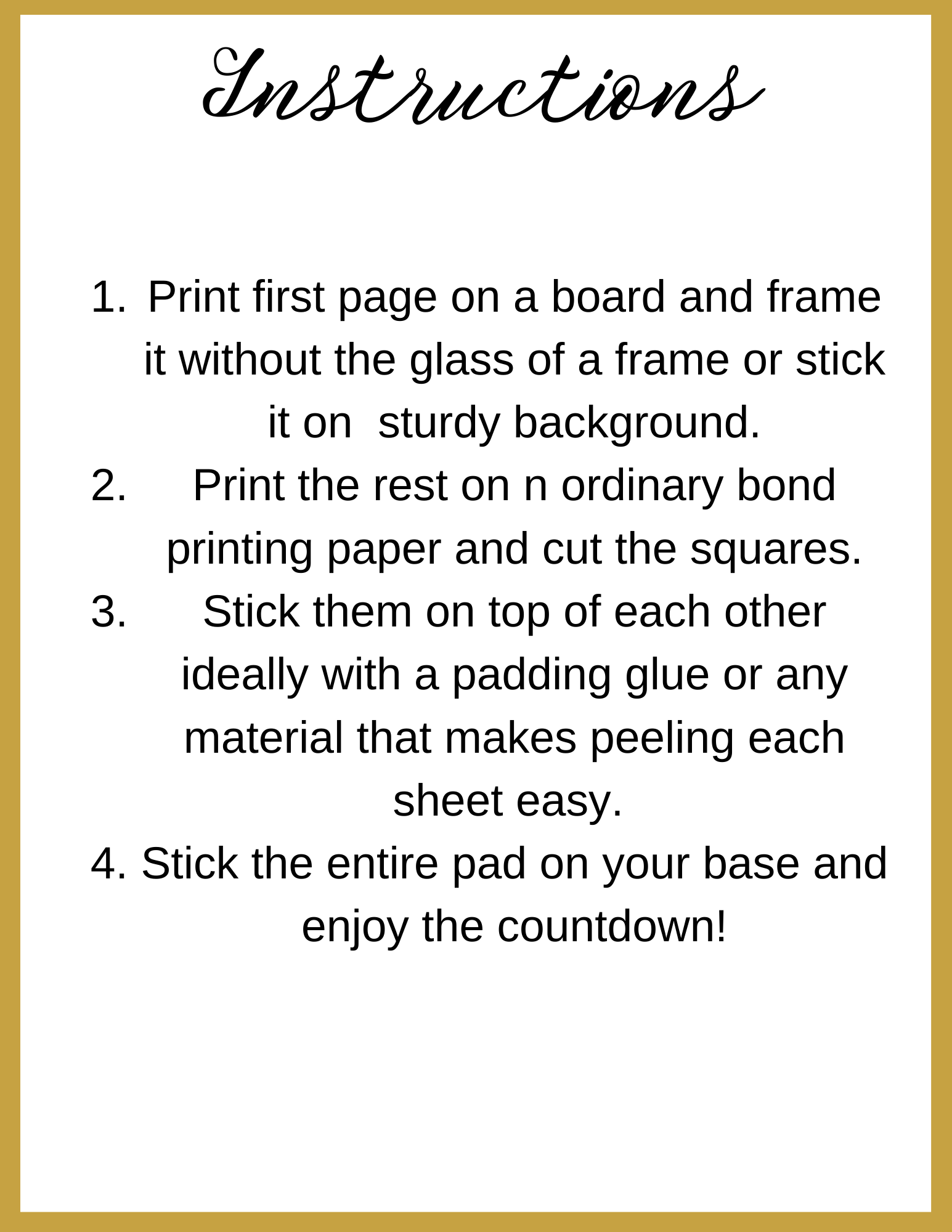 To create your Wondermom Shop New Year Countdown Kit: Frame or adhere the first page, print and cut the others, stack with glue or padding for easy peeling, then stick on base. Enjoy!.