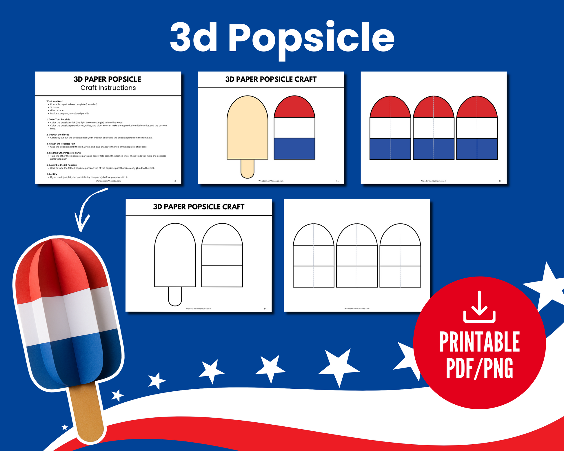 Create festive 3D paper popsicles with Stars, Stripes & Scissors: 4th of July Crafts for Kids by Wondermom Shop! Includes step-by-step images, patriotic templates, and printable PDF/PNG files—perfect for Independence Day fun.