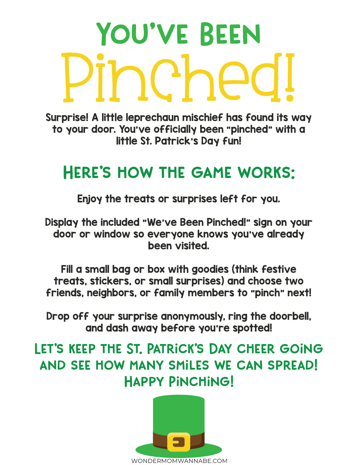 VIP Vault's "You’ve Been Pinched" game includes printable instructions and a "We’ve Been Pinched!" sign. Spread cheer by leaving treats and surprises for others with this festive St. Patrick's Day set!.
