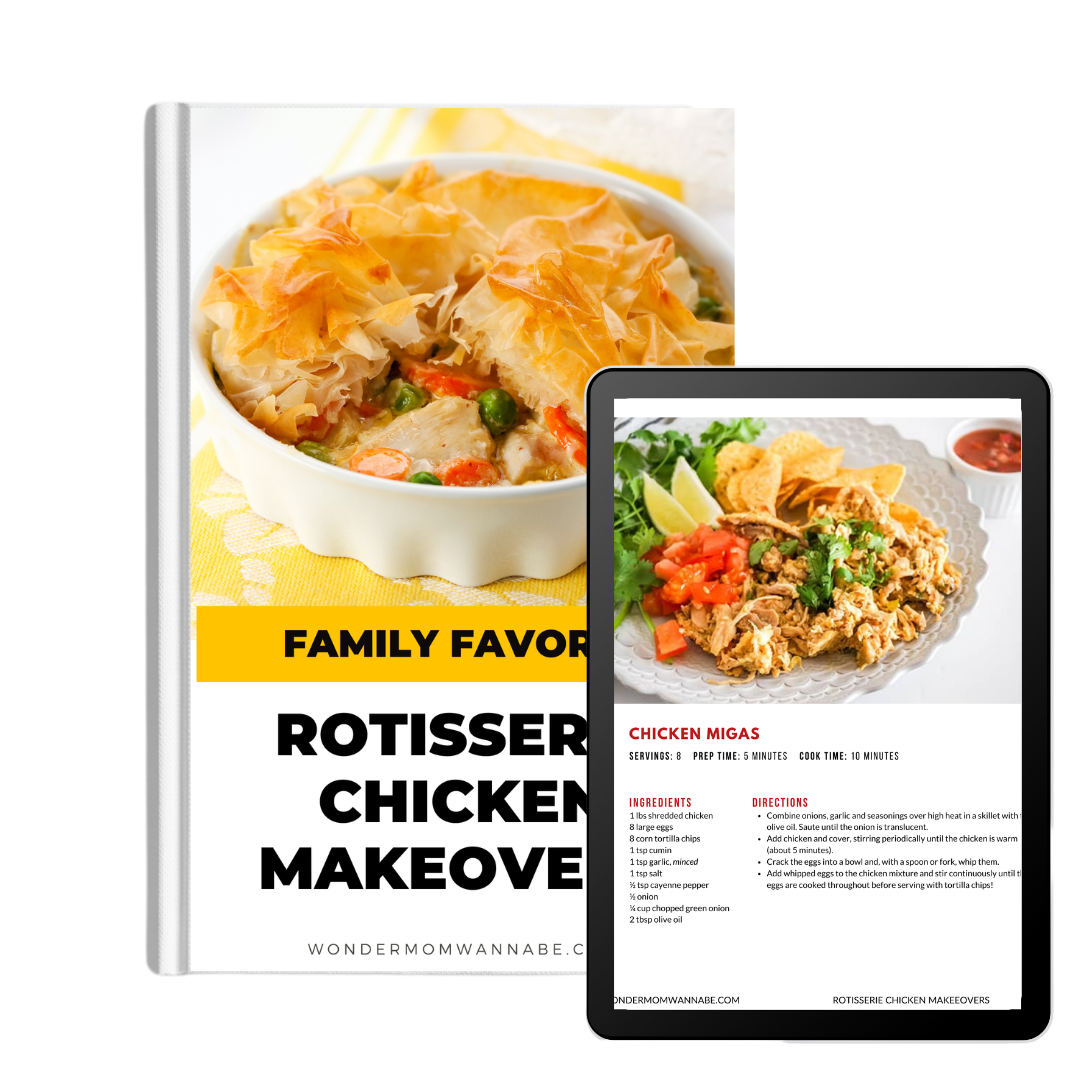 The Wondermom Wannabe Family Favorite Rotisserie Chicken Makeovers Digital Cookbook is shown with an open tablet displaying a chicken migas recipe and a plated meal—ideal for fans of Family Meals and rotisserie chicken recipes.