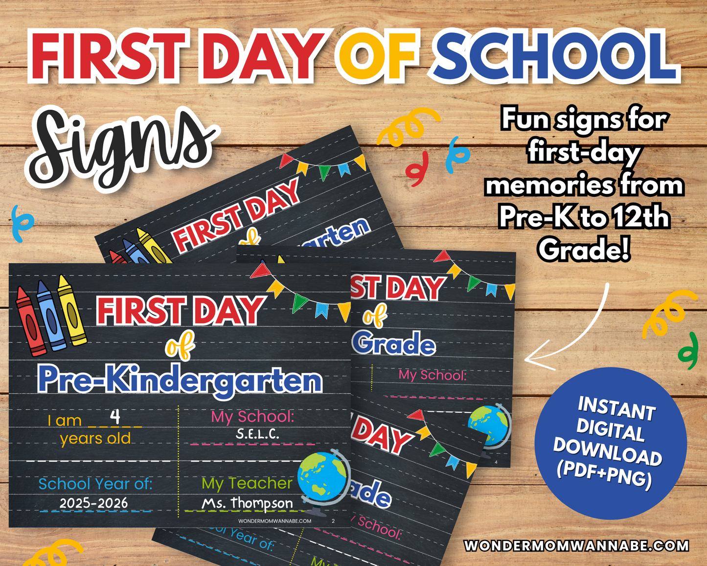 The Ultimate Back-to-School Bundle for Busy Moms by Wondermom Shop features three colorful, customizable first day of school signs for various grades—ideal to pair with your digital or printable student planners.