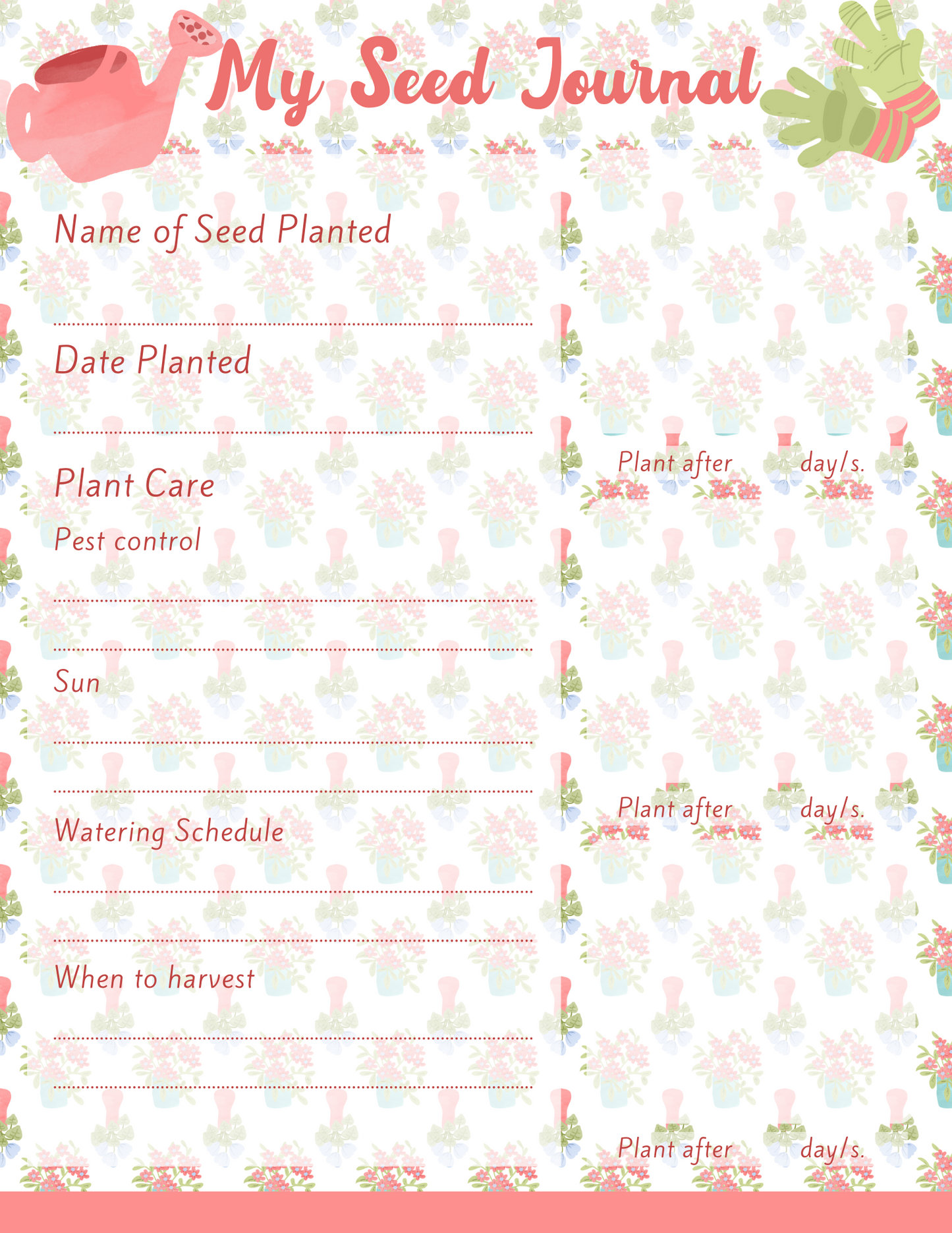 Track your garden progress with the "My Seed Journal" by Wondermom Printables! This journal template includes fields for the name of the seed, planting dates, plant care details, sun requirements, watering schedule, and harvest time. It features charming decorations with a pink watering can and green foliage.