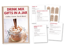 Load image into Gallery viewer, Wondermom Wannabe&#39;s Homemade Drink Mix Gifts in a Jar Digital Cookbook with Printable Gift Tags.
