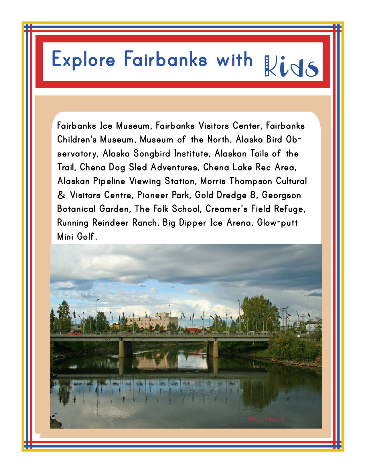 A flyer titled "Explore Fairbanks with Kids," promoting the Alaska Activity Kit from Wondermom Shop, lists various attractions, highlights Alaska activities, and features an image of a cityscape with a river in the foreground.