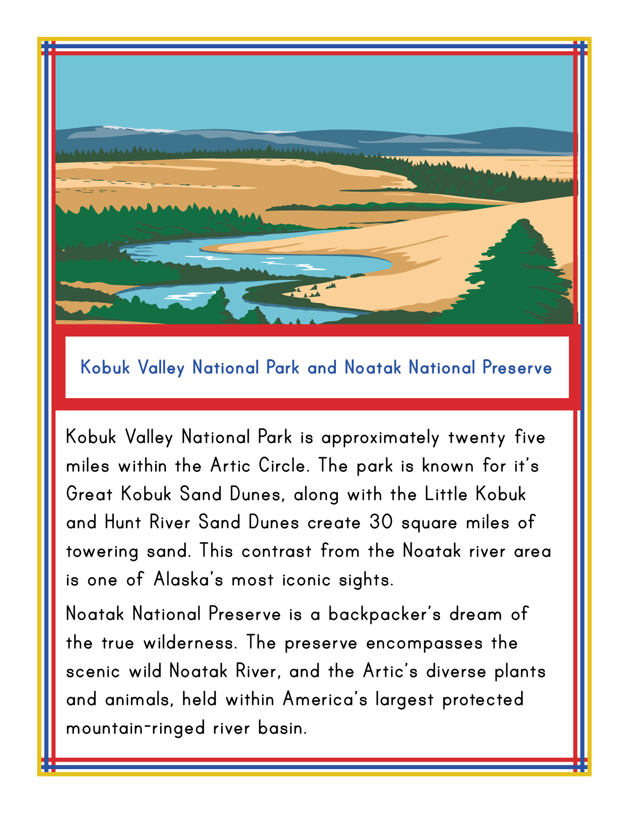 The Alaska Activity Kit by Wondermom Shop features an illustrated poster detailing Kobuk Valley National Park and Noatak National Preserve, highlighting stunning sand dunes, the scenic Noatak River, and diverse wildlife. Discover the rich Alaskan history intertwined with these majestic landscapes within the enchanting Alaska national parks.