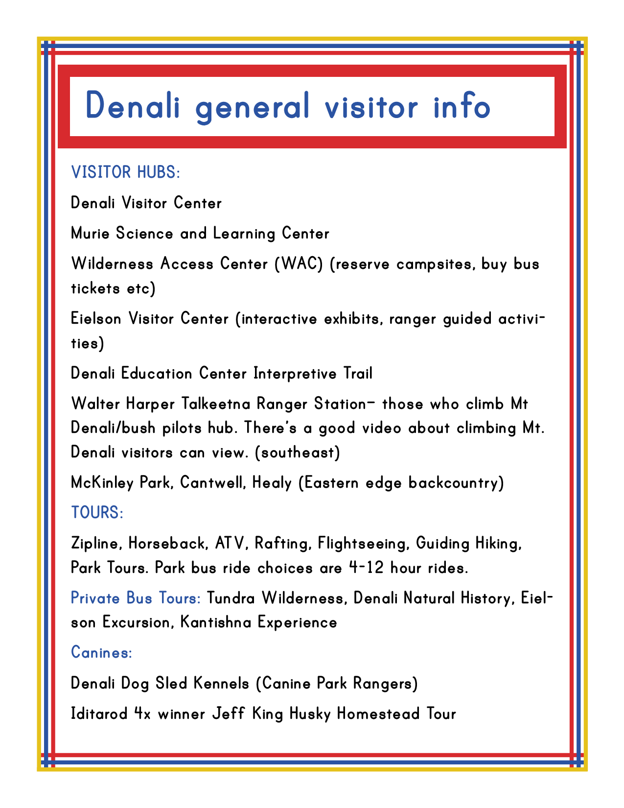 Discover visitor hubs, tours, and private bus tours with the Alaska Activity Kit by Wondermom Shop. Explore various visitor centers, exhibits detailing Alaska's rich history, trails, and enjoy activities like ziplining, horseback riding, and visiting dog sled kennels in the heart of Alaska's national parks.