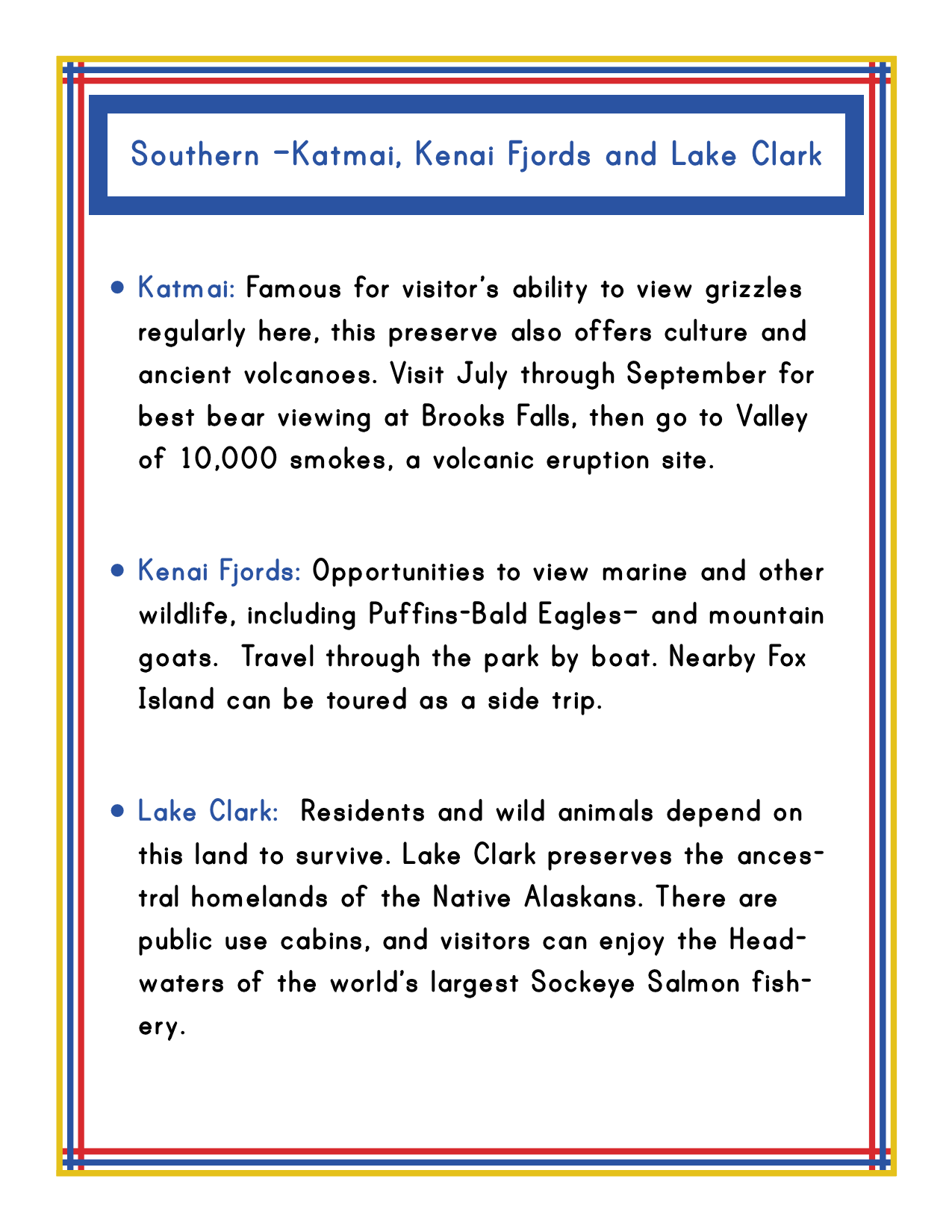 Introducing the Alaska Activity Kit by Wondermom Shop: An informational flyer detailing Katmai, Kenai Fjords, and Lake Clark National Parks. Discover Alaska activities such as bear viewing, wildlife tours, and immersing in local culture. The flyer features vibrant borders and headings to beautifully showcase each of these stunning parks.