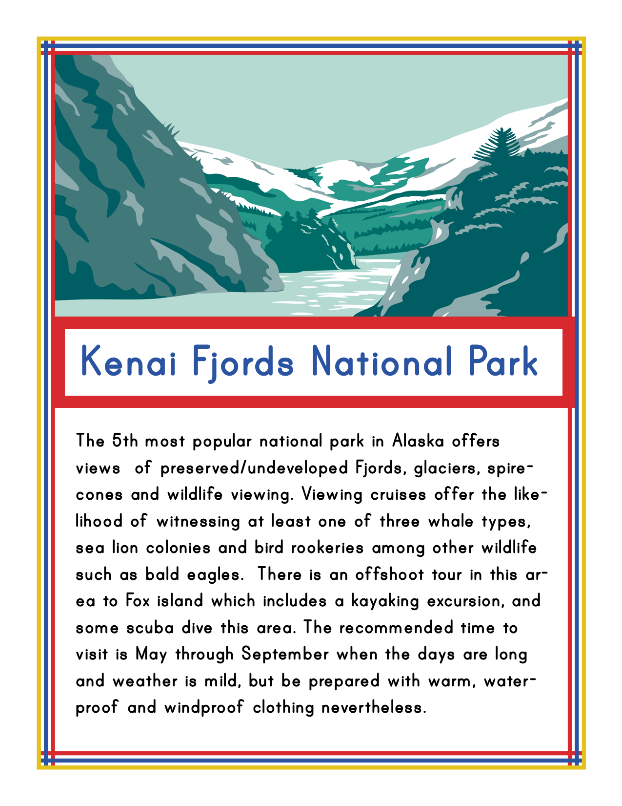 Discover the beauty of Kenai Fjords National Park with Wondermom Shop's Alaska Activity Kit. Featuring a captivating illustrated poster of mountains, glaciers, and pristine waters, this kit also includes a detailed description of the park's natural attractions, Alaska activities, and visitor recommendations.