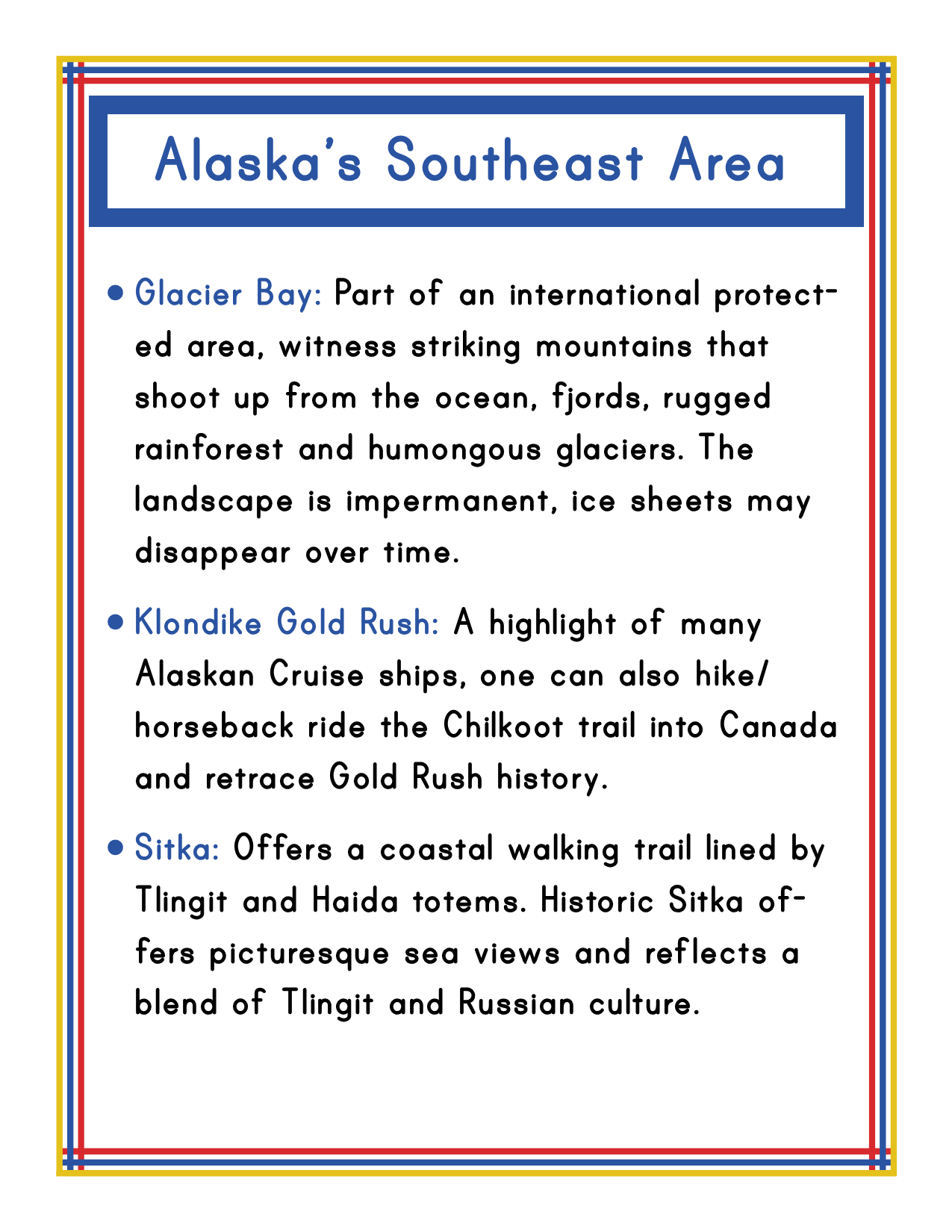 Check out the Alaska Activity Kit from Wondermom Shop, an insightful package about Alaska's Southeast Area. It offers detailed information on Glacier Bay, the Klondike Gold Rush, and Sitka. The kit highlights natural features, historical trails, and the rich cultural influences of Tlingit, Haida, and Russian heritage while guiding you through Alaska's national parks.