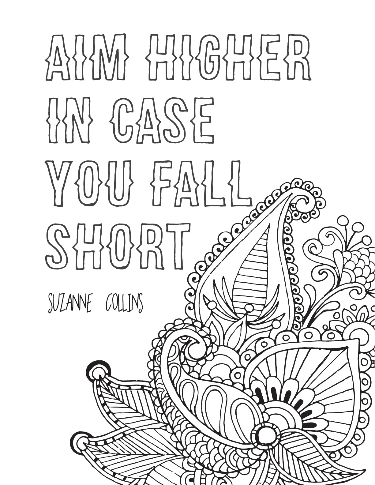 Black and white illustration with "Aim higher in case you fall short" by Suzanne Collins, featuring floral and paisley accents—an inspiring addition to your Healthy Habits Journal by Wondermom Shop.