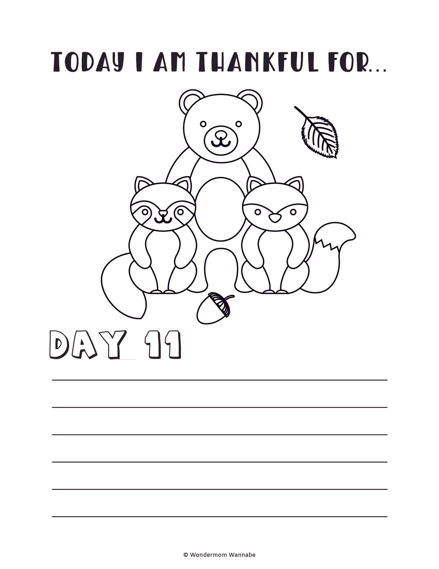 Presenting the Gratitude Journal for Kids by Wondermom Shop: a black and white worksheet featuring an adorable illustration of a bear and two foxes. Labeled "Today I am thankful for..." with blank lines for personalized writing, this digital product is an ideal way to engage kids on Day 11 of their gratitude journey.