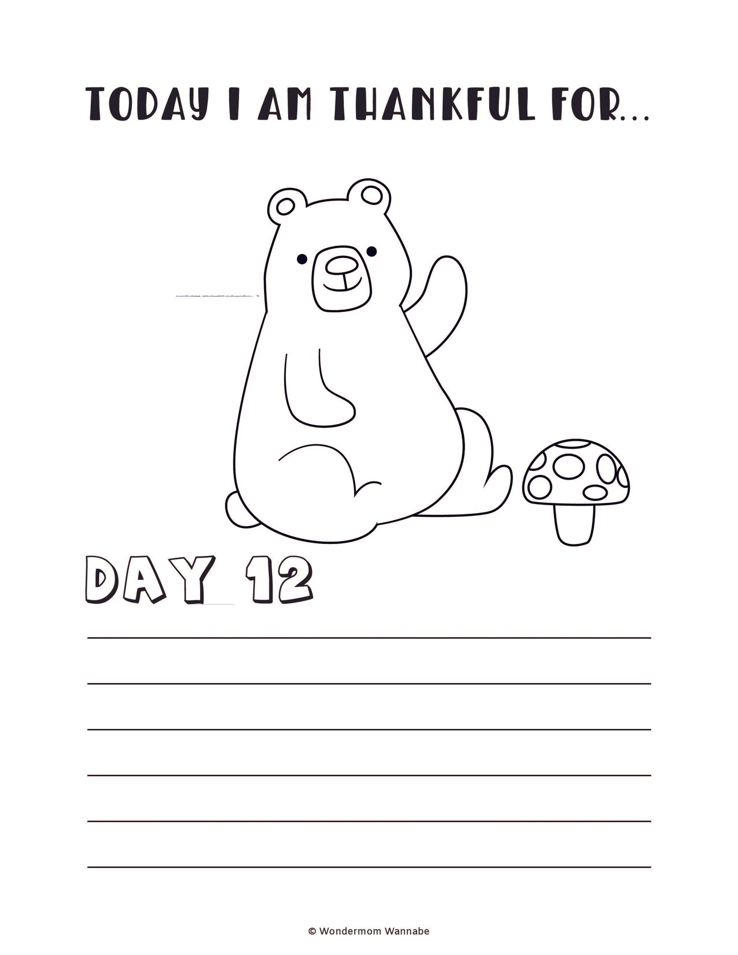 An illustration of a bear and a mushroom, accompanied by the text "Today I am thankful for... Day 12" and blank lines for writing, makes the Gratitude Journal for Kids by Wondermom Shop perfect for children. This charming digital product makes expressing thankfulness fun and engaging!