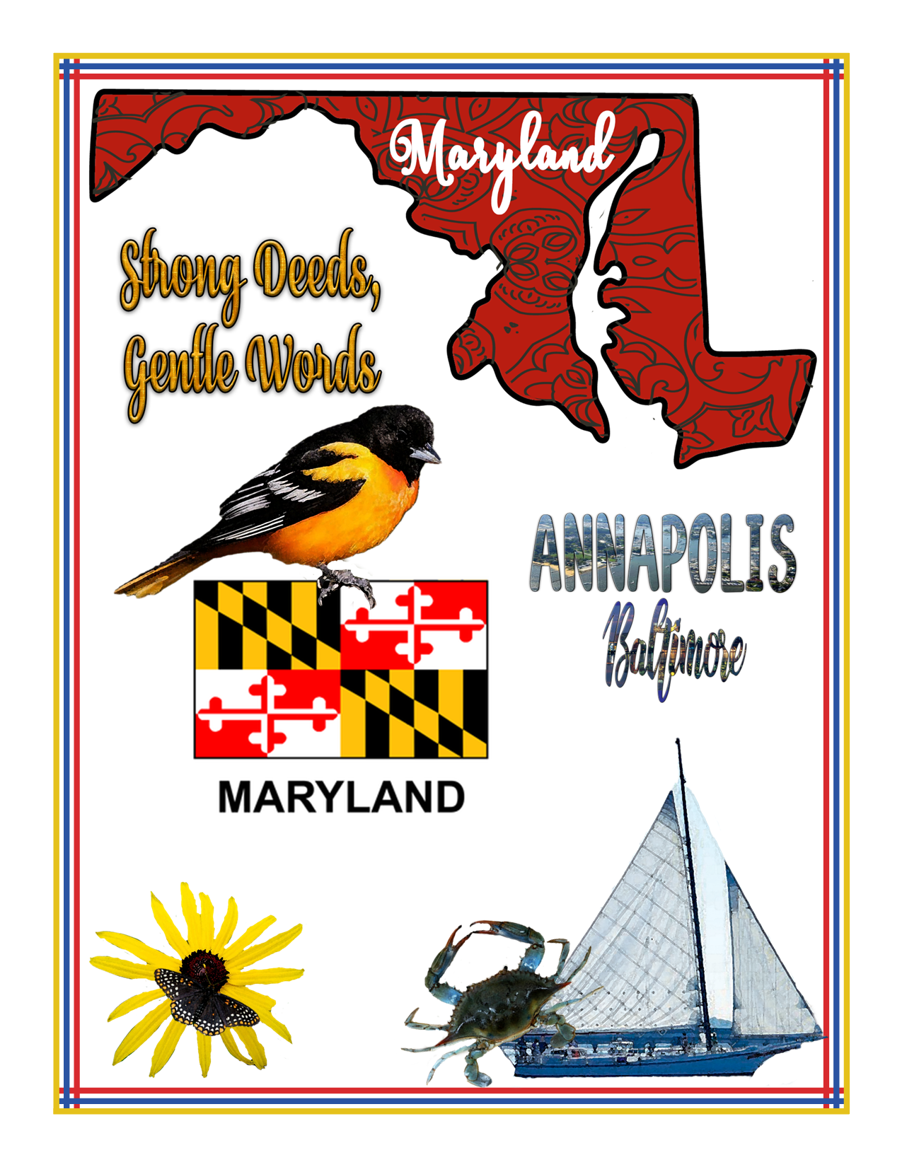 The Maryland Travel Guide and Activity Kit for Kids by Wondermom Shop features a beautiful collage that includes images of the state outline, bird, flag, black-eyed Susan, crab, sailboat, as well as the words "Maryland," "Strong Deeds, Gentle Words," "Annapolis," and "Baltimore" – perfect for educating kids about Maryland state facts.