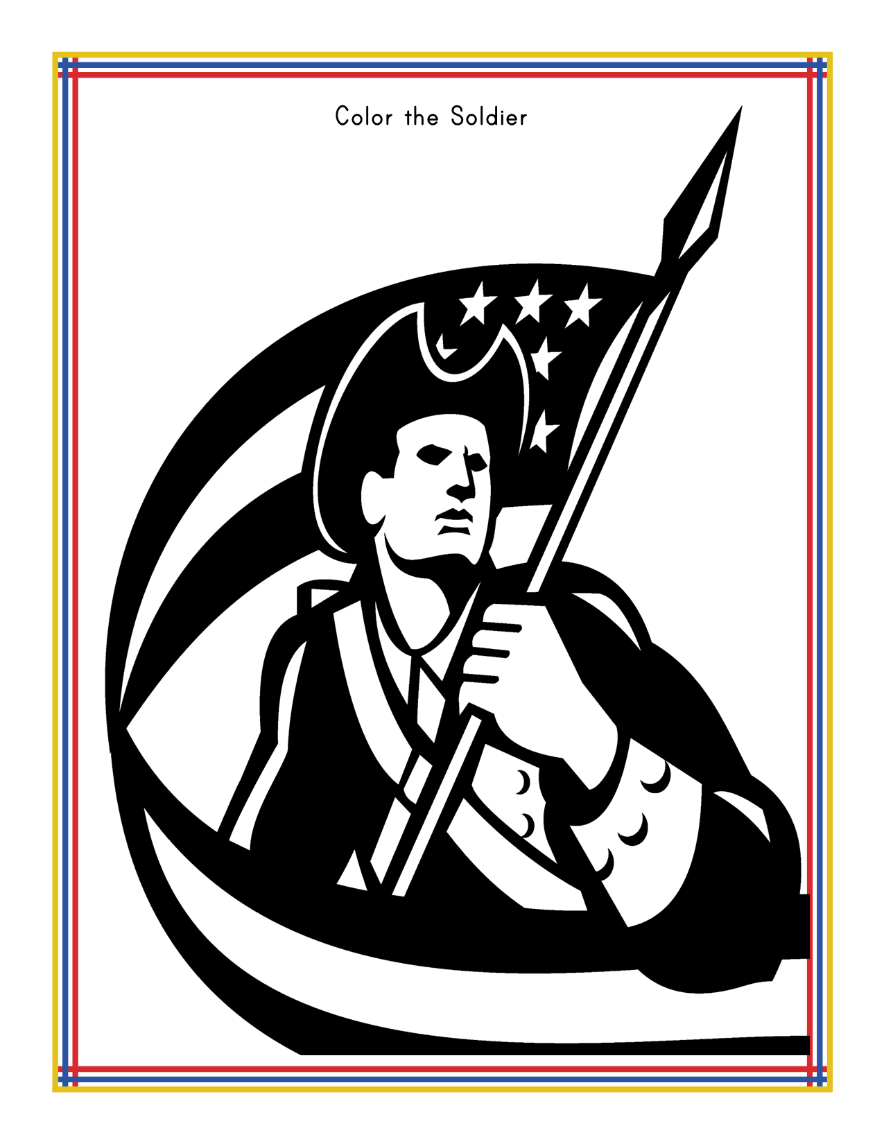 A black and white illustration featuring a soldier holding a flag, with the text "Color the Soldier" at the top and a multicolored border. Ideal for inclusion in Wondermom Shop's "Maryland Travel Guide and Activity Kit for Kids" to create an engaging printable activity for young travelers.