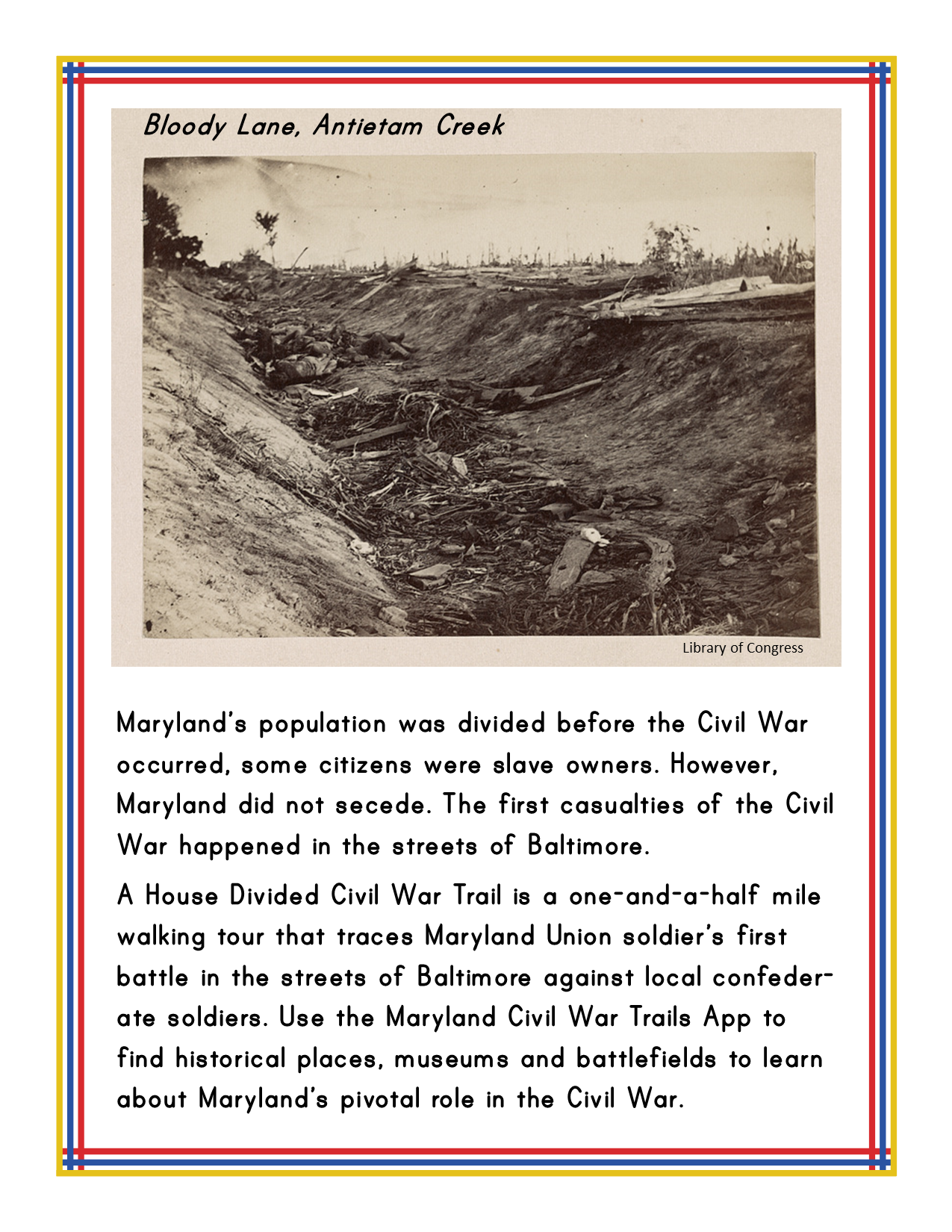 Historic photo of Bloody Lane, Antietam Creek, from the Civil War. Text describes Maryland's role in the Civil War and promotes the "House Divided Civil War Trail" for learning more via an app. Explore with a downloadable guide or enrich your visit with the Maryland Travel Guide and Activity Kit for Kids from Wondermom Shop.