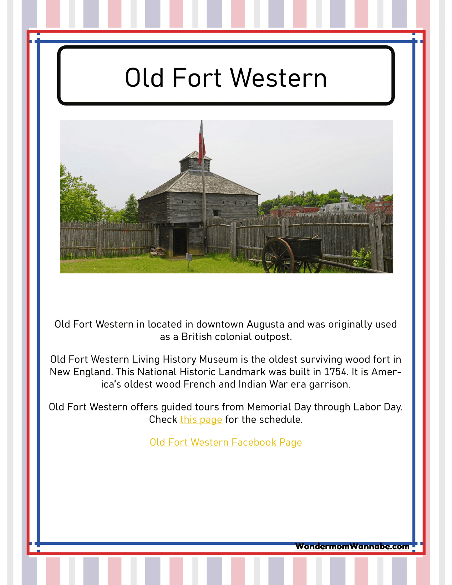 A vibrant poster titled "Old Fort Western" featuring a photograph of a historic wooden fort building. The text describes it as a living history museum located in Augusta, Maine, dating back to 1754. Complete with visiting hours and links, this charming addition is perfect for the Maine Travel Guide and Activity Kit for Kids by Wondermom Shop, ideal for enriching your list of family-friendly activities in Maine.