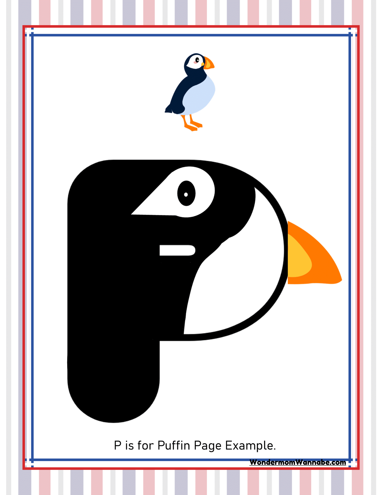 An illustration featuring the letter "P" designed to resemble a puffin, with a small puffin graphic above it. Text at the bottom reads, "P is for Puffin Page Example." Perfect for adding charm to any Maine Travel Guide and Activity Kit for Kids by Wondermom Shop.