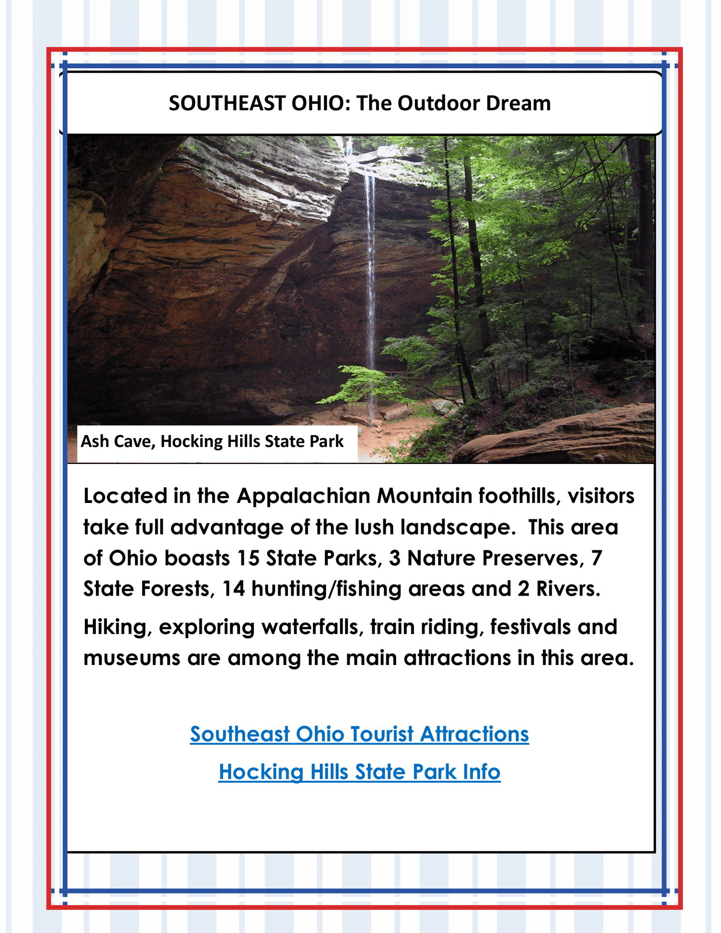Discover the beauty of Southeast Ohio with the Ohio Travel Guide and Activity Kit for Kids by Wondermom Shop. This informational flyer features Ash Cave in Hocking Hills State Park, complete with its stunning waterfall and surrounding forest. Learn about various outdoor activities in the region, and enjoy fun Ohio state coloring pages designed just for kids!