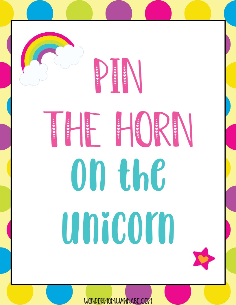Colorful poster with polka dots and a vibrant rainbow, featuring the text "Pin the Horn on the Unicorn" in catchy pink and blue lettering. This printable Unicorn Party Game or digital product from Wondermom Shop's Unicorn Party Game Pack is perfect for your next celebration.