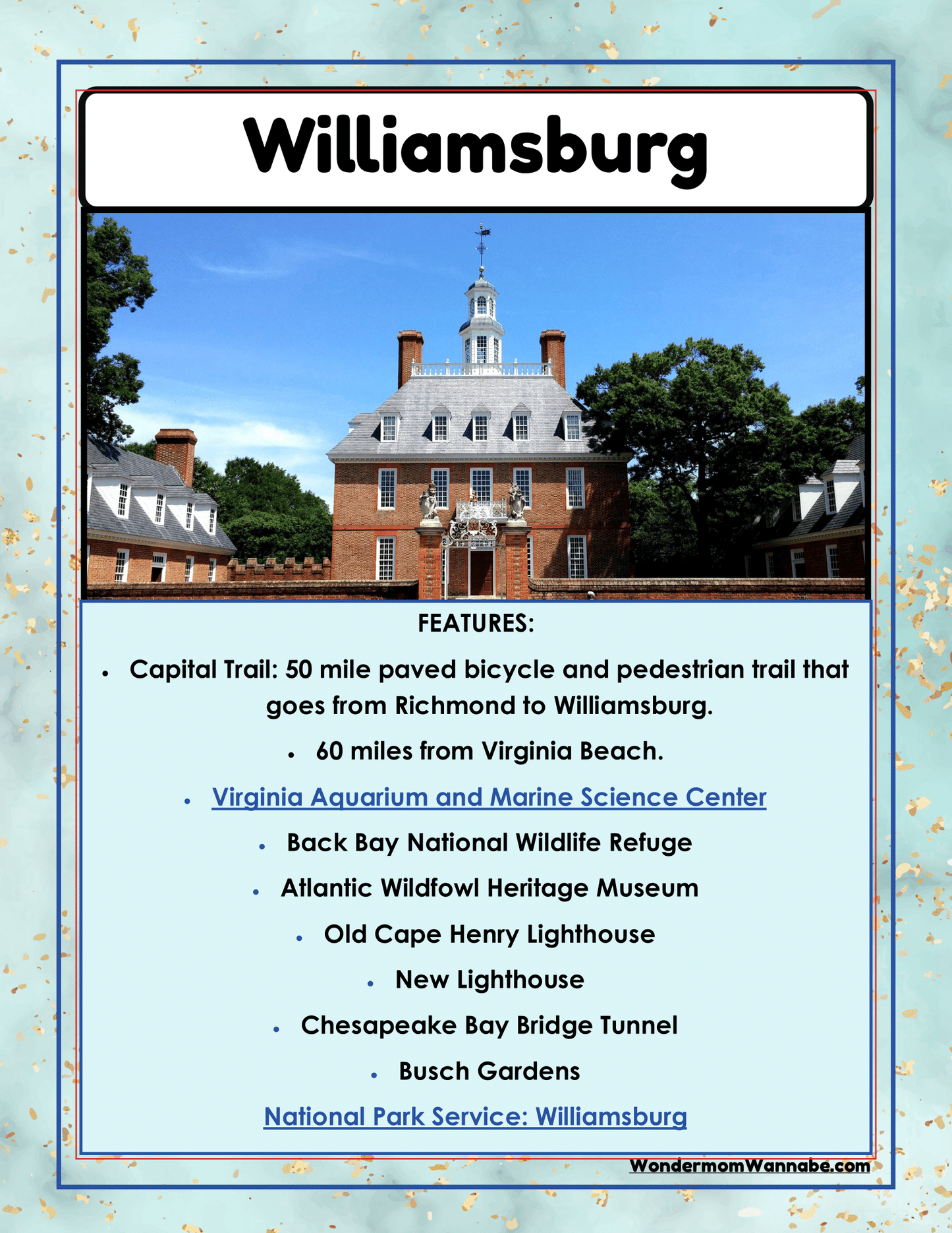 The "Virginia Travel Guide and Activity Kit for Kids" by Wondermom Shop is a Williamsburg travel poster that showcases the Capital Trail along with various attractions including aquariums, parks, museums, and amusement parks. It features historical buildings and provides information on nearby sites. Additionally, it includes tips for local activities and a printable travel kit.