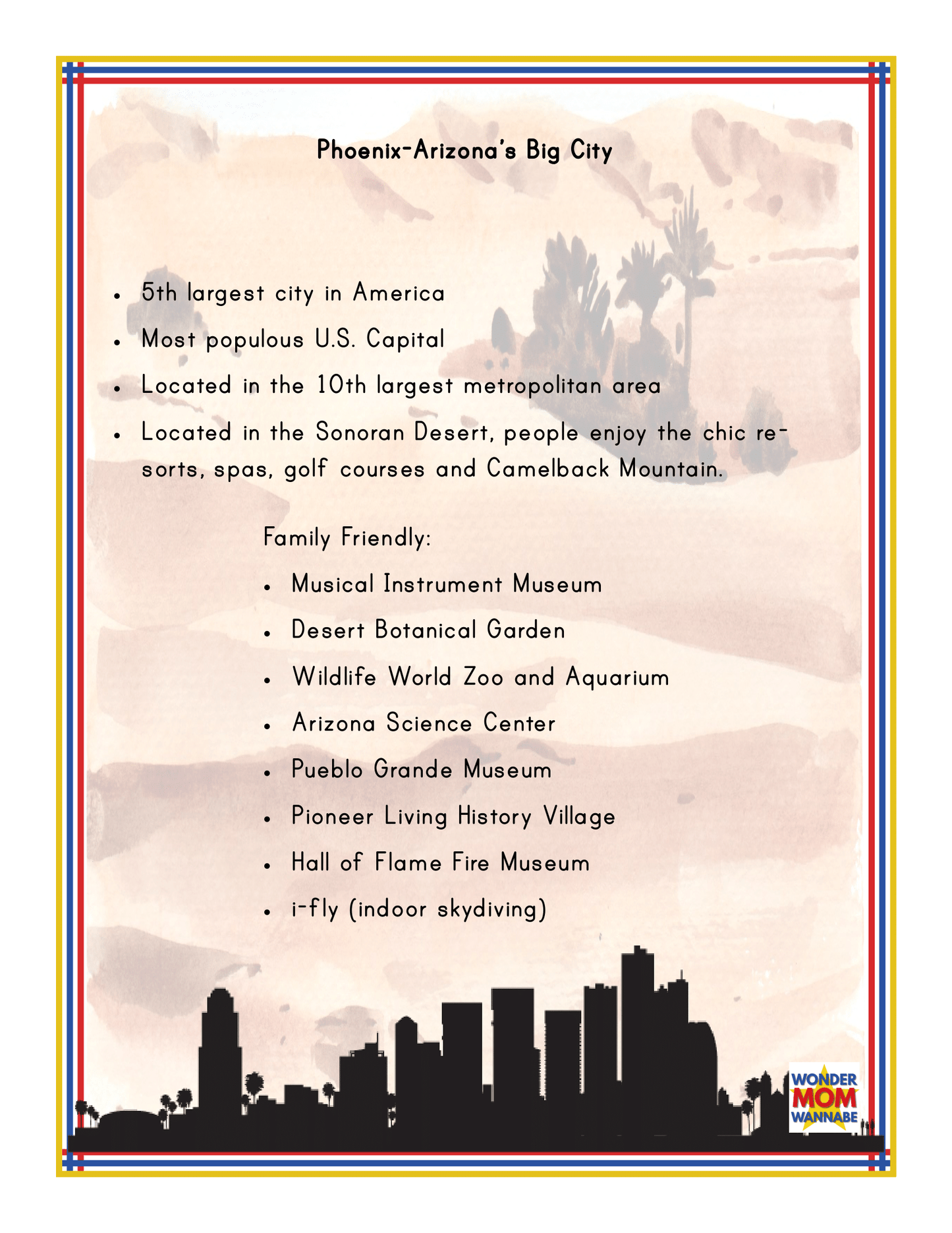 A flyer titled "Phoenix-Arizona's Big City" showcases Phoenix's rankings and amenities, featuring resorts, a zoo, museums, and family-friendly attractions. Beneath the cityscape silhouette at the bottom is a section highlighting the Arizona Travel Guide and Activity Kit for Kids by Wondermom Shop, which includes information about the Grand Canyon.