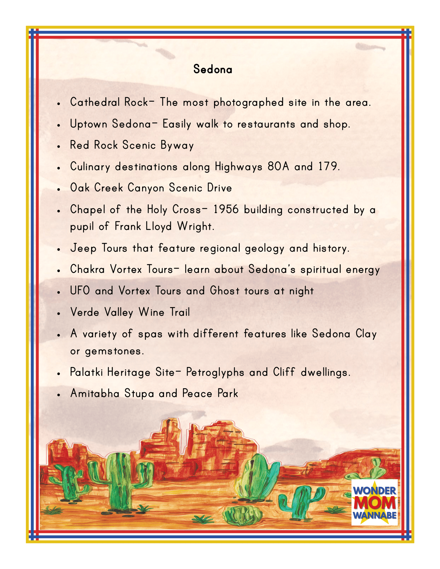 An informational flyer titled "Arizona Travel Guide and Activity Kit for Kids" by Wondermom Shop lists various attractions such as Cathedral Rock, Uptown Sedona, Oak Creek Canyon, Chapel of the Holy Cross, Jeep Tours, UFO and Vortex tours, and more. This comprehensive travel guide also includes Grand Canyon information for a complete adventure.