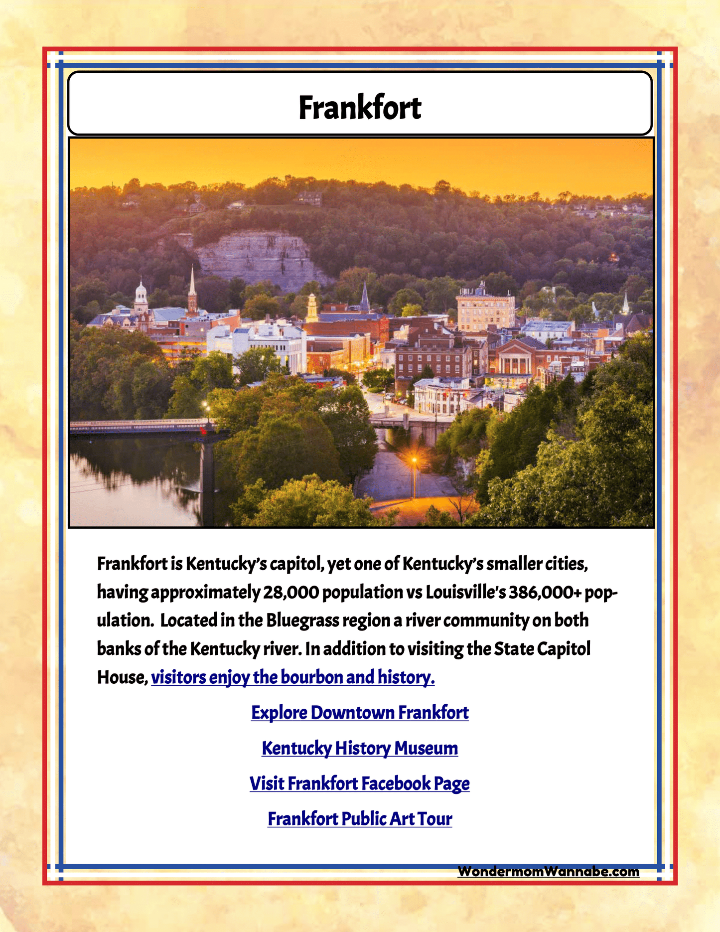 Discover a scenic view of Frankfort, Kentucky, capturing the city's charm. Dive deeper into our exploration with various links for more information on downtown attractions, historical museums, and public art tours. Discover the ultimate family attractions across Kentucky with the comprehensive **Kentucky Travel Guide and Activity Kit for Kids** from **Wondermom Shop**.