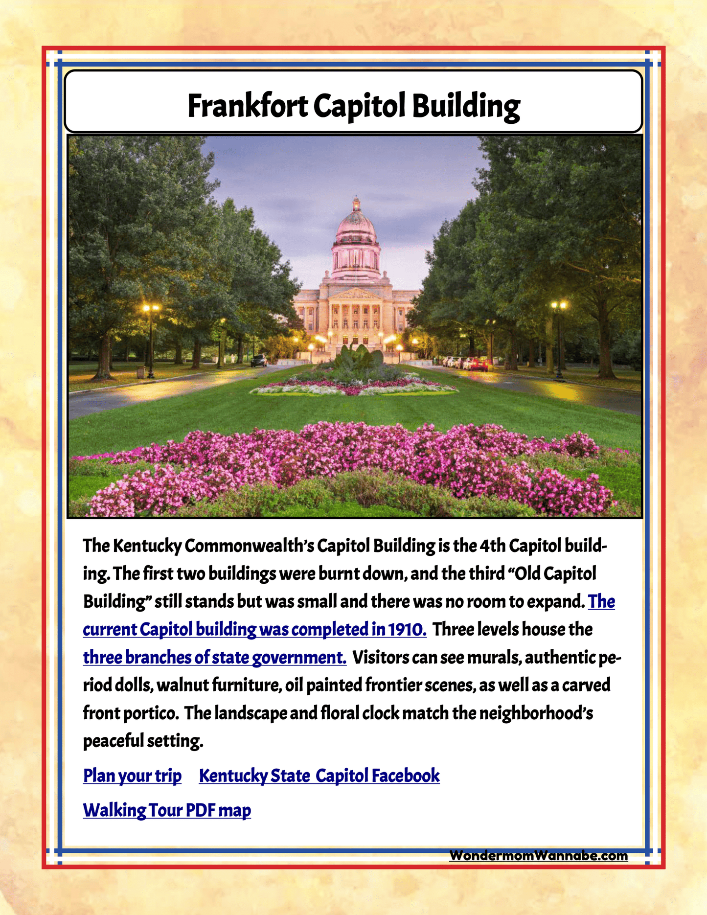 Image of the Frankfort Capitol Building framed by gardens. Text offers historical insights, revealing its construction in 1910 and its role as the home of three branches of state government, while also promoting local tours and attractions. Perfect for those using Wondermom Shop's Kentucky Travel Guide and Activity Kit for Kids or looking for family-friendly activities in Kentucky.