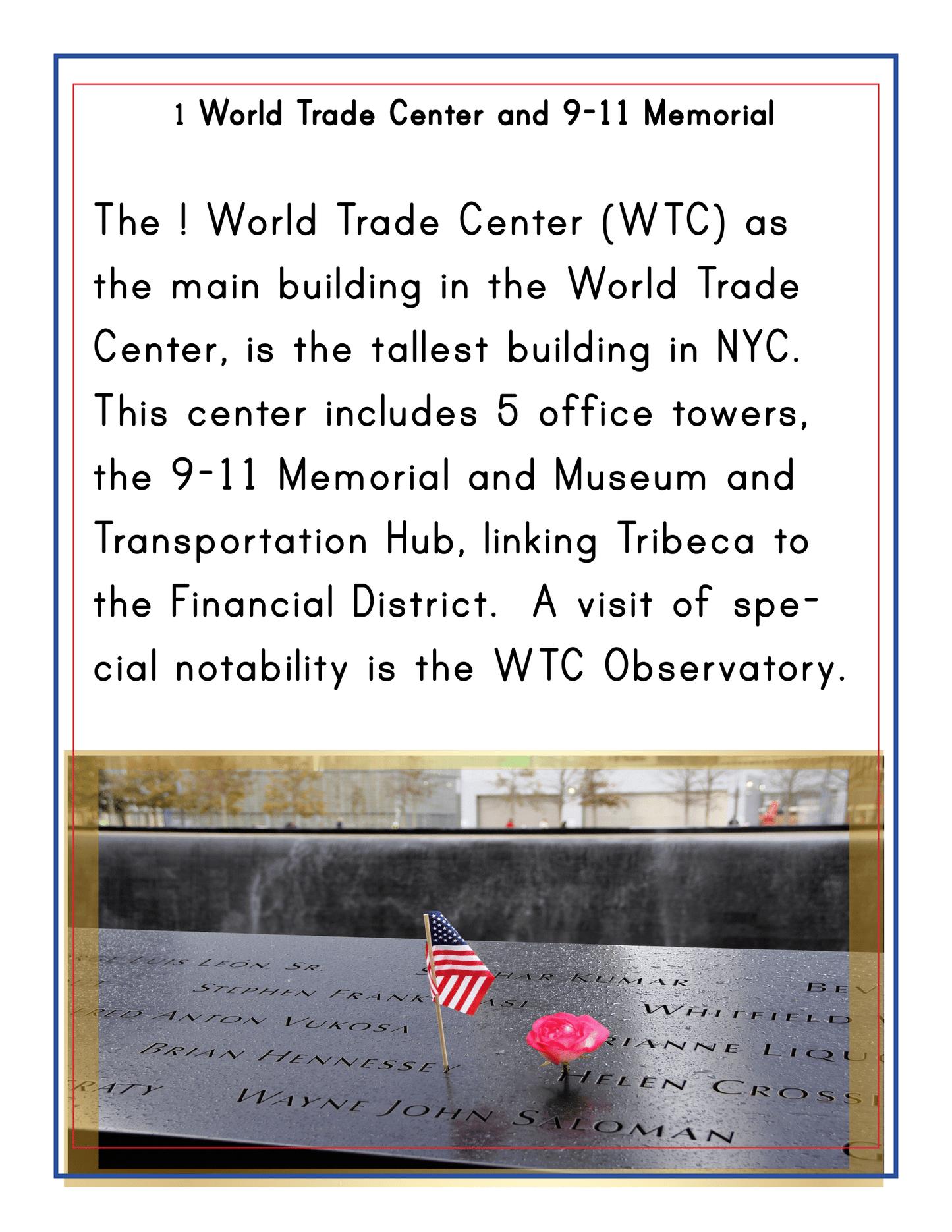 Image of an informational sign about the 1 World Trade Center and 9-11 Memorial, featuring details about the site alongside a photo of the memorial adorned with small American flags and a pink flower. Featured in the New York City Travel Guide and Activity Kit for Kids by Wondermom Shop, it's one of Manhattan's key attractions and a poignant family-friendly destination in NYC.