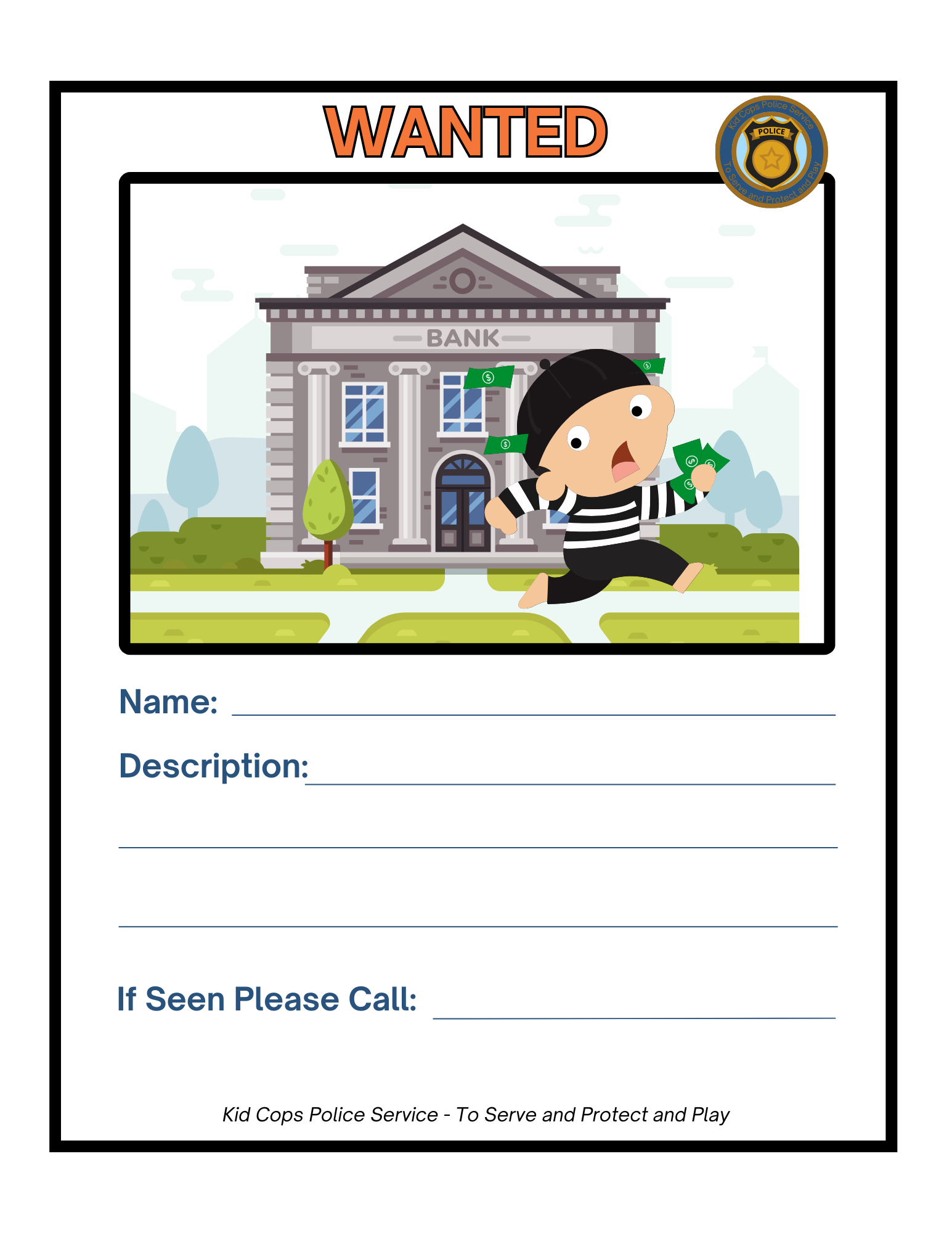 A Police Station Pretend Play display from Wondermom Shop features a cartoon wanted poster with a masked figure dashing away with a sack of cash. The amusing background mimics the style of play police stations, including hilariously large police badges. Space is allocated for the offender's name, description, and contact information.