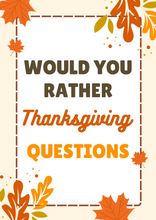 Load image into Gallery viewer, Looking for some Thanksgiving-themed VIP Vault Would You Rather questions? Check out our printable collection for a fun twist on the holiday conversation!
