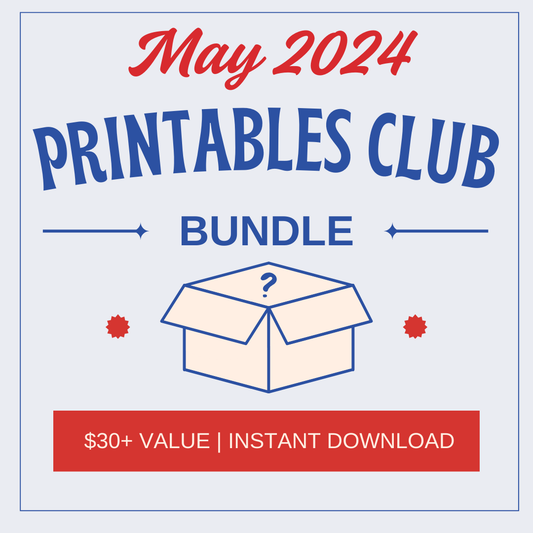 May 2024 Printables Club Bundle promo graphic from Wondermom Shop with a closed box illustration, $30+ value highlighted, showcases kids’ activities and instant download.