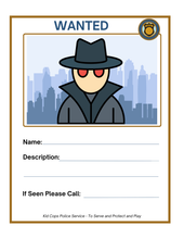 Load image into Gallery viewer, The *Police Station Pretend Play* kit by Wondermom Shop includes a wanted poster showcasing a cartoon character in a trench coat and hat, complete with red eyes against a cityscape background. This set is ideal for young aspiring officers as it allows them to fill in blank spaces for name, description, and contact info—perfect for handing out pretend traffic tickets or earning police badges.
