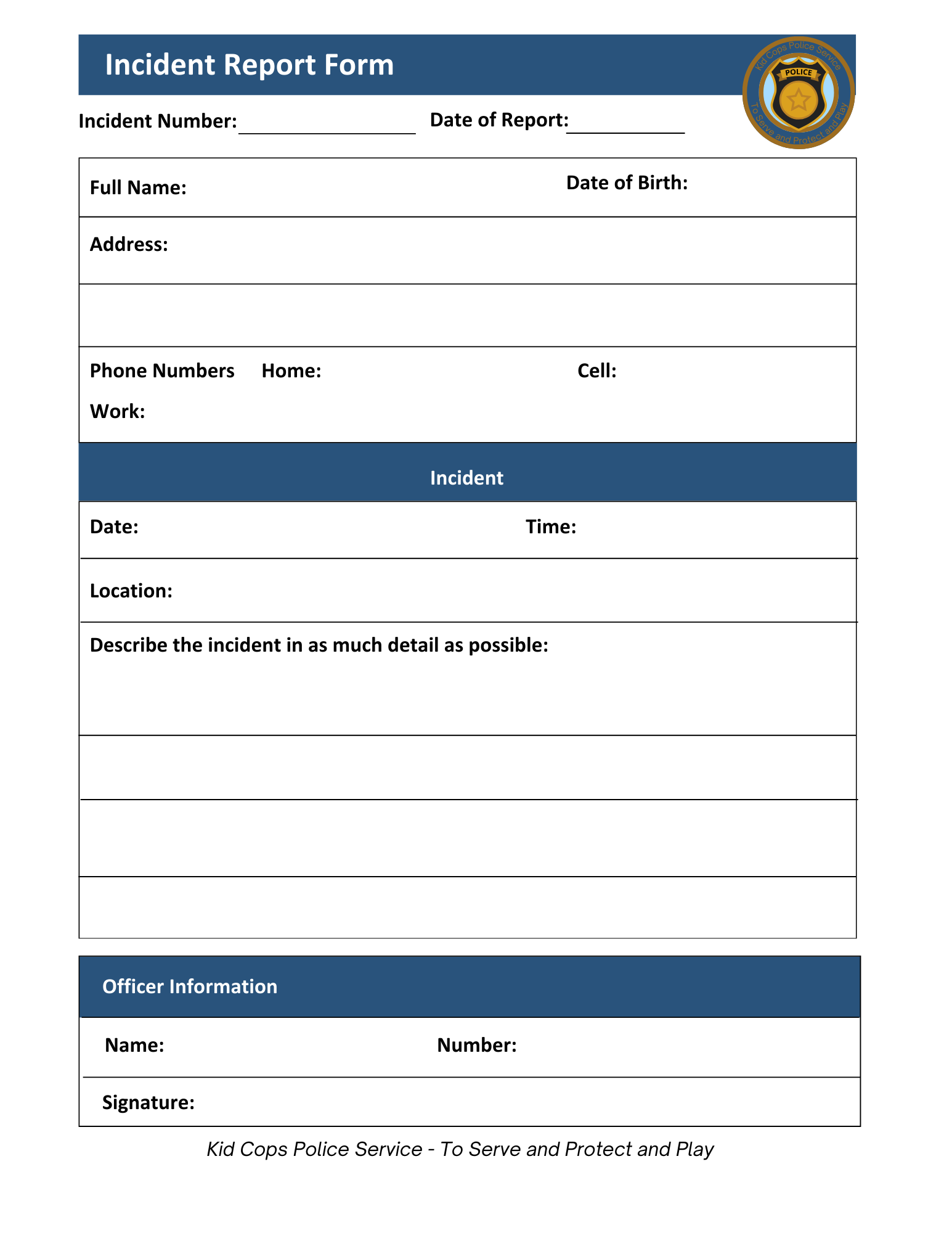 A blank incident report form from Wondermom Shop's Police Station Pretend Play set, featuring fields for personal and incident details such as name, date, location, and officer information. Ideal for engaging in imaginative play at your personal police station or for issuing playful traffic tickets to complement your gleaming police badges.