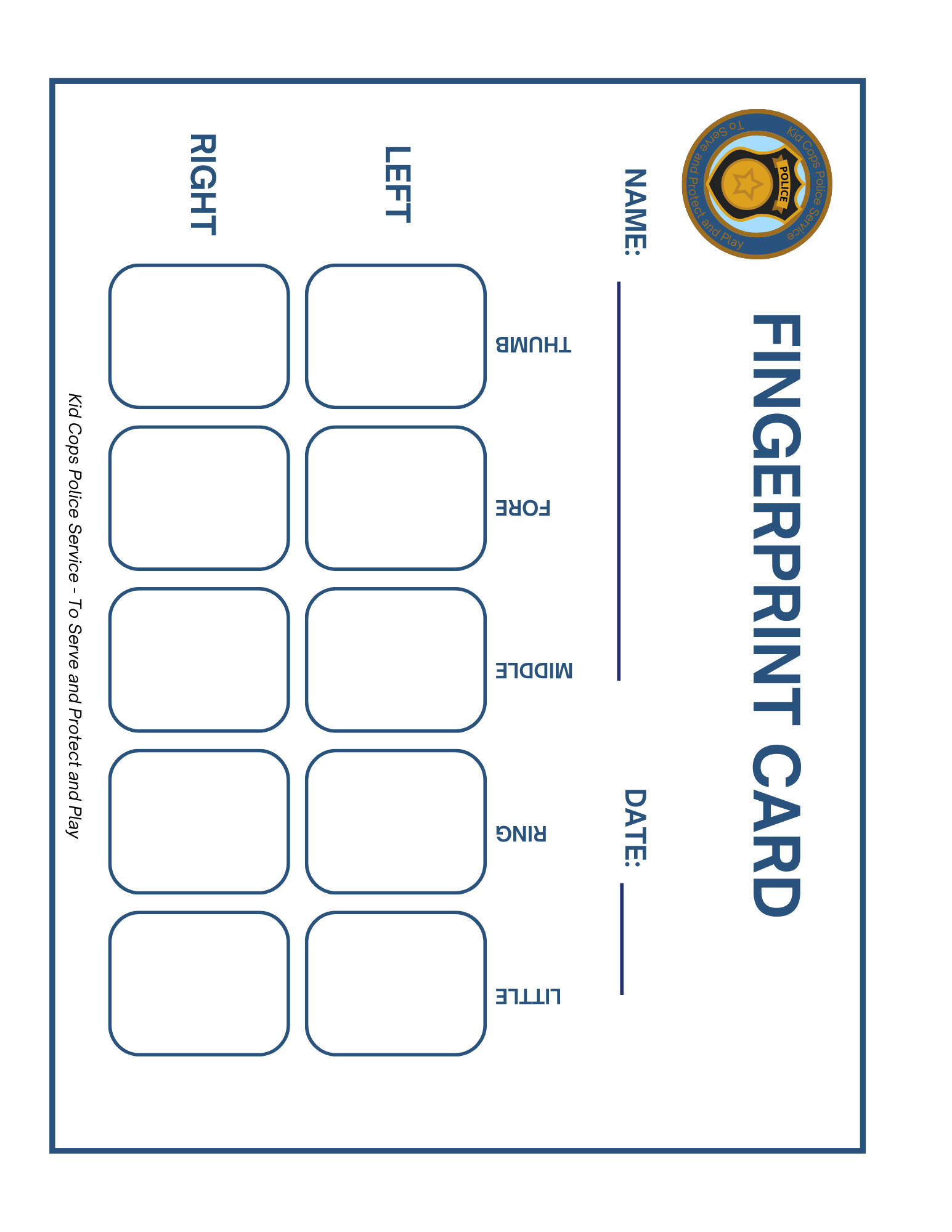 The Wondermom Shop's Police Station Pretend Play includes a fingerprint card template with designated spaces for each finger's print, columns for both hands, and sections to fill out the name and date. It even features a police service logo in the corner to enhance the authenticity of the play experience.