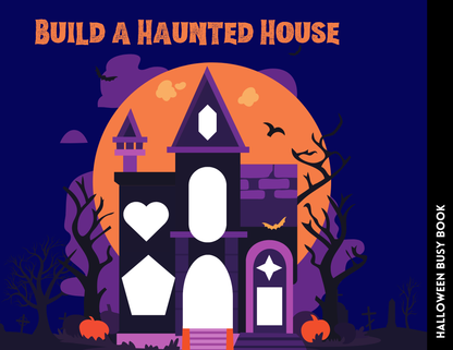 The Halloween Busy Book for Kids from Wondermom Shop features an illustration of a haunted house with bats, pumpkins, and a large orange moon in the background. The text reads "Build a Haunted House." This captivating Halloween-themed activity is ideal for fostering social-emotional learning.
