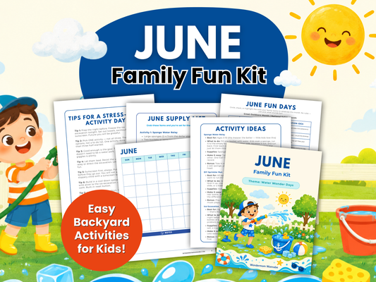 June Family Fun Kit printables with backyard water activities for kids and summer-themed graphics.