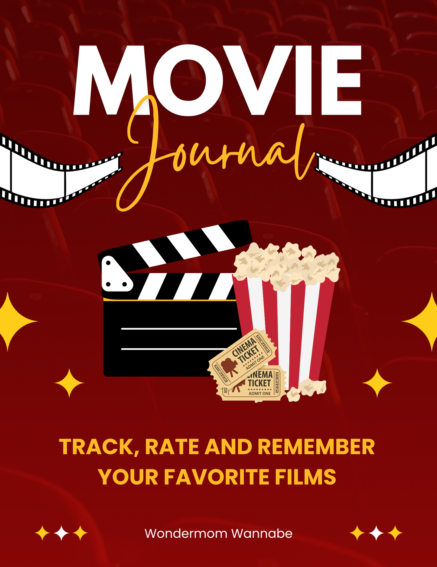 VIP Vault's Movie Journal comes with a cover adorned with a clapperboard, popcorn, and tickets and has the text "Track, rate and remember your favorite films," making it perfect for logging cherished movie nights set against red theater seats.