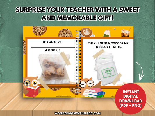 Inside pages of the gift book showing cookies and tea bags with the captions “If you give a cookie” and “They’ll need a cozy drink to enjoy it with.”