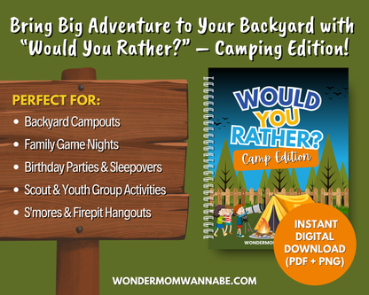 Promotional image for "Would You Rather? Camping Edition – Fun Printable Game for Kids & Families" by Wondermom Shop, showing a spiral-bound book, campfire scene, ideal usage occasions, and noting it's an instant digital download.