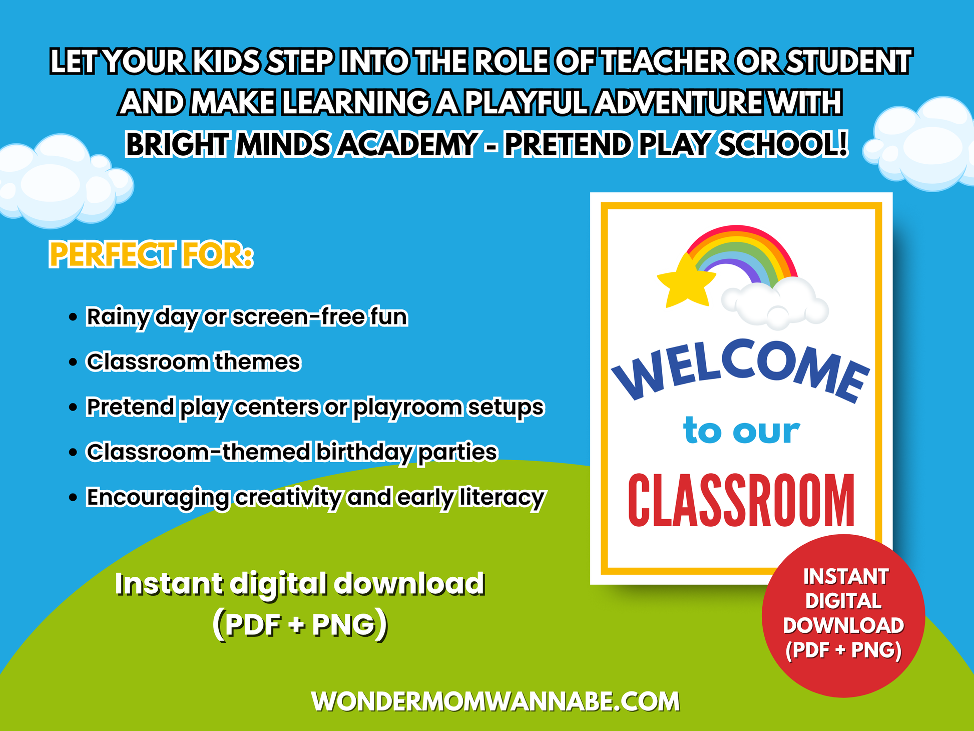 Colorful ad for Wondermom Shop’s Bright Minds Academy—Printable Pretend Play School Kit for Kids, with rainbow sign and text highlighting digital PDF/PNG downloads for early learning and creative classroom activities.