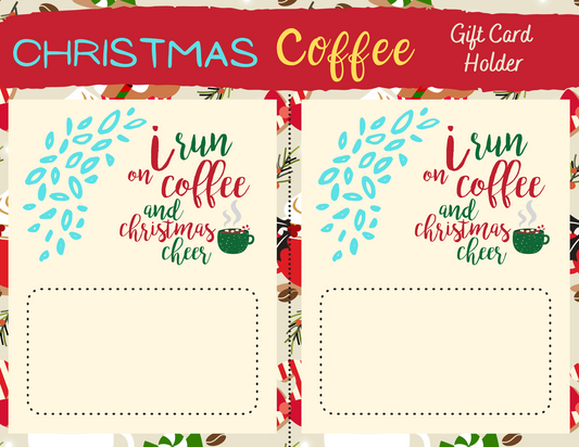 Two Wondermom Printables Christmas Coffee Gift Card Holders perfect for coffee lovers. Each mug features the words "I'm on a run" and "I'm on a Christmas.
